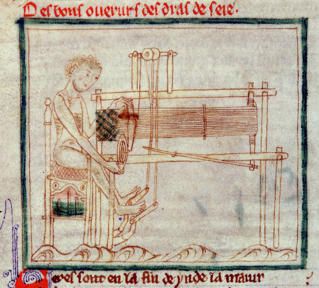 Ms 0.9.34 fol.32v Treadle Loom, Romance of Alexander