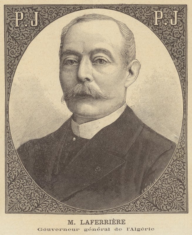 Cezayir Genel Valisi Edouard Laferriere by French School